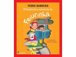 O fantástico mistério de Feiurinha